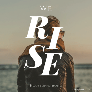 Houston will rise from the flood