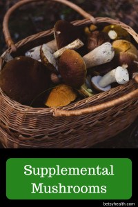 Supplemental Mushrooms and Potential Health Benefits